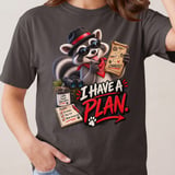 I Have A Plan Raccoon Tee thumbnail 6