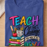 Teach The Change Tee thumbnail 10