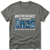 Anesthesiologist Retirement 2026 Tee thumbnail 7