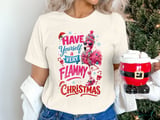 Have A Very Flammy Christmas Tee thumbnail 4