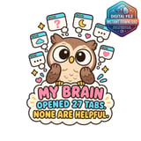 My Brain Opened 27 Tabs Digital Mug thumbnail 2