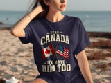 Dear Canada We Hate Him Too Tee thumbnail 8