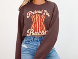 Pretend I'm Bacon Tee or Sweatshirt thumbnail 12