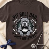 Pit Bull Dad Built Different Tee | Pit Bull Dad Shirt | Pittie Dad Gift | Dog Dad Apparel thumbnail 17