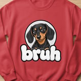 Bruh Dachshund Tee thumbnail 8