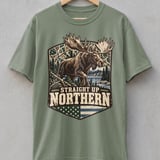 Straight Up Northern Moose Tee thumbnail 3