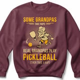 Pickleball Gildan Crewneck Sweatshirt, Some Grandpas Take Naps Real Grandpas Play Pickleball (Then Take a Nap), Court Warm Up thumbnail 3