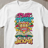 Plot Twist Jackpot Graphic T-Shirt thumbnail 5