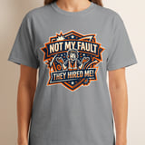 Funny Work T-Shirt | Not My Fault They Hired Me Sarcastic Tee | Coworker Gift, Construction Humor, Engineer Present, Tradesman Shirt thumbnail 10