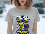 Customer Service Voice Activated Tee thumbnail 8