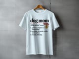 Dog Mom Definition — Apparel & Gifts thumbnail 6