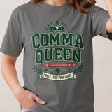 Comma Queen Shirt, Proofreading is My Superpower T-Shirt for English Teacher, Editor, Writer, Funny Grammar Lover Sweatshirt Gift thumbnail 2