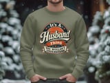It's A Husband Thing Sweatshirt thumbnail 3