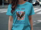 250 Years American Independence T-Shirt | Patriotic Eagle Flag Tee | 1776-2026 US Bicentennial Celebration Gift thumbnail 5