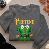 Pretend I'm An Elf T-Shirt or Sweatshirt thumbnail 14