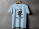 Go Fast Don’t Die | BMX T-Shirt thumbnail 12
