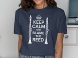 Keep Calm Blame the Reed Clarinet Tee thumbnail 9