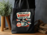 Mandated Moment of Calm Tote Bag thumbnail 2