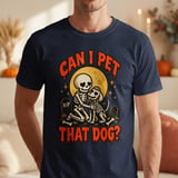 Can I Pet That Dog Skeleton Tee thumbnail 3