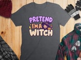 Pretend I'm A Witch Tee thumbnail 8