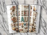 Seek Beauty Everywhere Tumbler PNG Digital Design, Scrapbook Collage Sublimation Wrap, Vintage Inspirational Quote 20oz Skinny Straight thumbnail 2