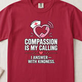 Compassion Is My Calling Tee thumbnail 7