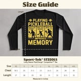 Pickleball Sport-Tek Long Sleeve Tee, Playing Pickleball Improves Memory, UV Sun Shield Court Shirt thumbnail 12