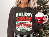 Holiday Cheer Limited Quantities Sweatshirt thumbnail 3