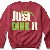 Pickleball Gildan Crewneck Sweatshirt, Just Dink It, Court Warm Up Layer for Chilly Matches and Daily Comfort thumbnail 5