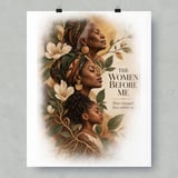 Generational Black Art Poster, The Women Before Me Framed Poster, African American Heritage Wall Art, Black Mother Daughter Gift Decor thumbnail 1
