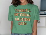 Thankful Internal Medicine Crew Graphic Tee thumbnail 8