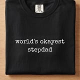 World's Okayest Stepdad Tee thumbnail 7
