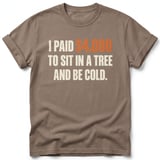 Sit In A Tree And Be Cold Tee thumbnail 6
