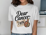 Cancer fighting t-shirt, Dear Cancer I Win Tee, Cancer Awareness, Thumbs Up, Motivational Shirt, Inspirational, Fight Cancer T-Shirt thumbnail 5