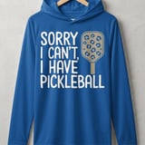 Pickleball Sport-Tek Performance Hood, Sorry I Can't, I Have Pickleball, Lightweight Hoodie thumbnail 3