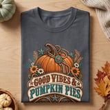 Good Vibes & Pumpkin Pies Tee thumbnail 2