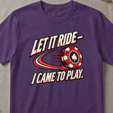 Let It Ride Casino Graphic T-Shirt thumbnail 2