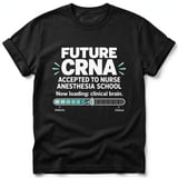 Future CRNA Loading Tee thumbnail 3