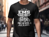 EMS Hero First on Scene Tee thumbnail 2