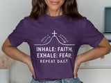 Inhale Faith Exhale Fear Tee thumbnail 12