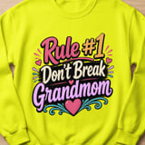 Rule #1 Don't Break Grandmom Sweatshirt thumbnail 4