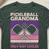Pickleball Sport-Tek Performance Tee, Pickleball Grandma Like A Regular Grandma Only Way Cooler, Court Apparel thumbnail 5