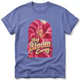 Big Bloom Energy ~ Comfort Colors Premium Tee thumbnail 10