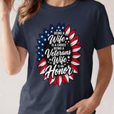Being A Veteran's Wife Is An Honor Sunflower Flag T-Shirt thumbnail 4