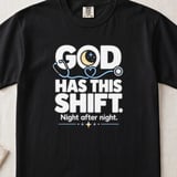 God Has This Shift Tee thumbnail 1