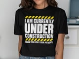 Under Construction Post Surgery Recovery Graphic Standard T-Shirts With Yellow Caution Stripes Print thumbnail 1