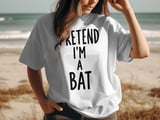 Pretend I'm A Bat Tee thumbnail 2