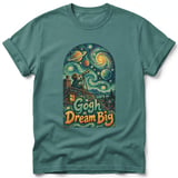 Gogh Dream Big ~ Comfort Colors Premium Tee thumbnail 8