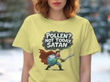 Pollen Not Today Satan T-Shirt, Allergy Season Hero Tee, Funny Spring Allergies Shirt, Sneeze Humor Gift, Comic Style Allergy Warrior TShirt thumbnail 3