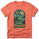 Gogh Dream Big ~ Comfort Colors Premium Tee thumbnail 4